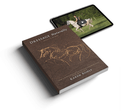 Dressage Naturally Book and Video